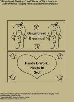 Primitive Stitchery Pattern, " Gingerbread Blessings!" and "Hands to Work, Hearts to God!" Hanging / Ornie Sachet Pillow Patterns